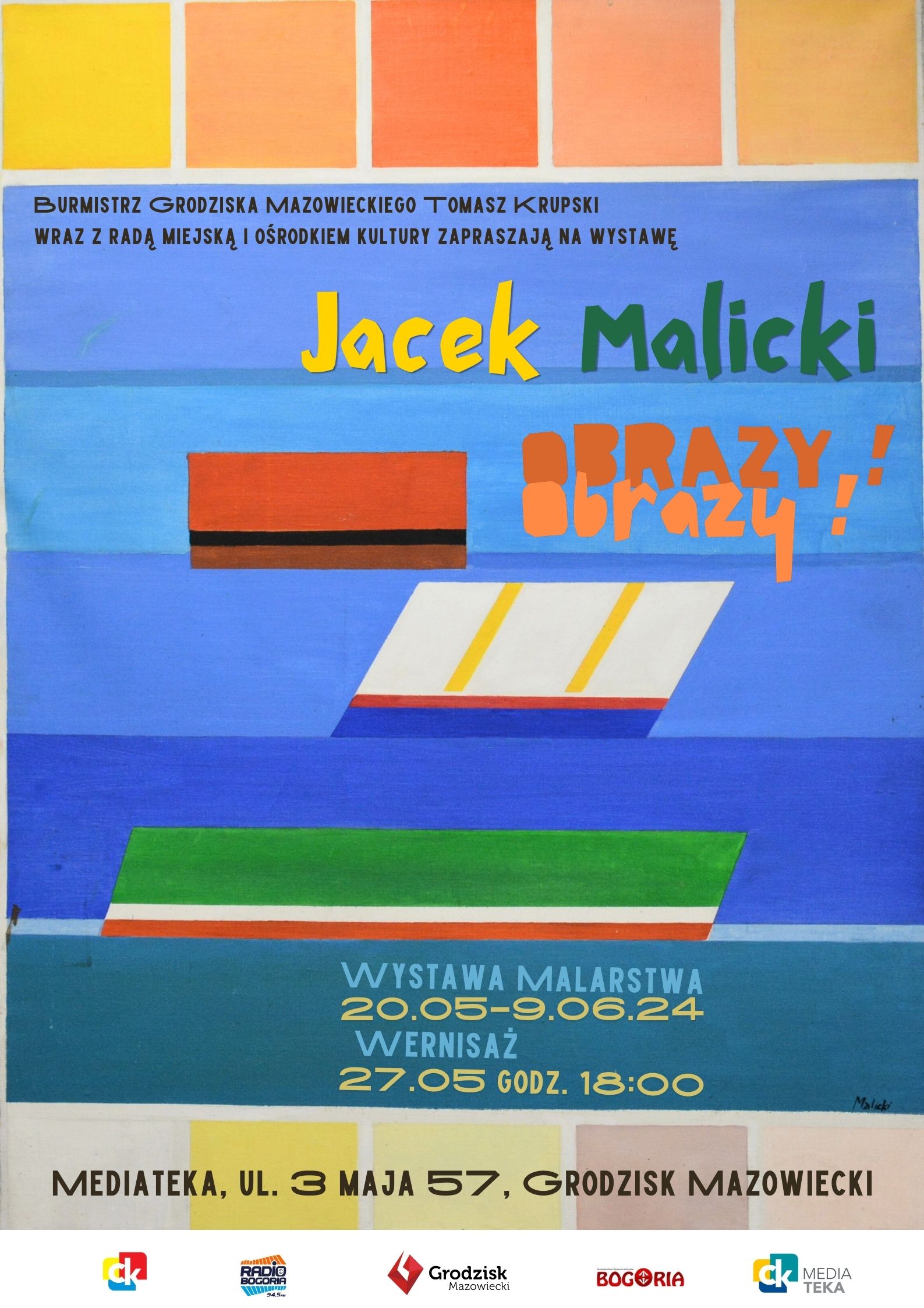 Wernisaż malarstwa Jacka Malickiego